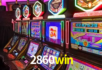 Descubra o Mundo do Cassino Online com 2860win
