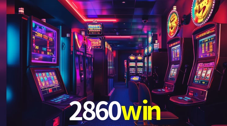 Welcome Bonus 2860win